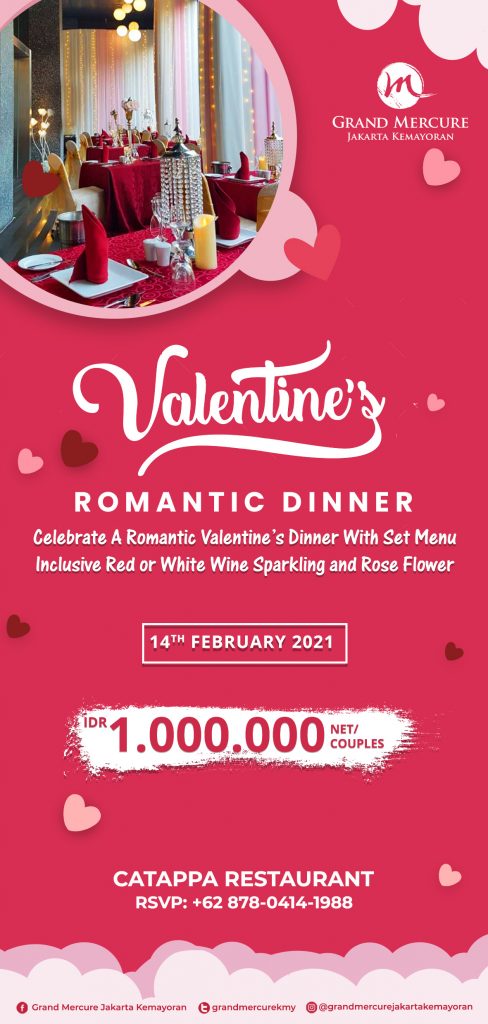 Valentine Romantic Dinner Hotel Grand Mercure Jakarta Kemayoran.