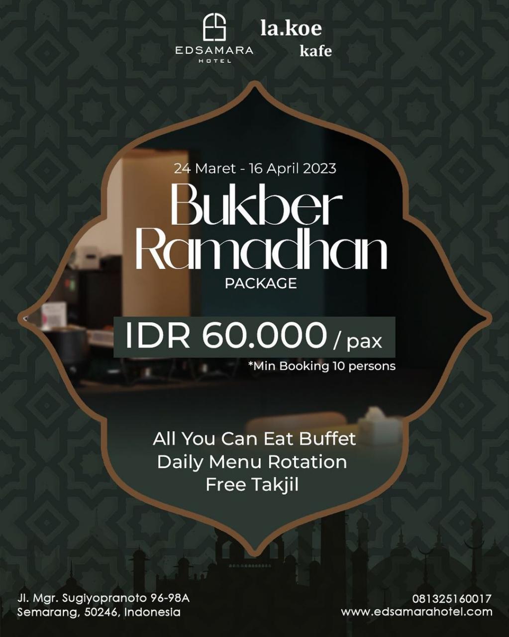Bukber Ramadhan Package - Edsamara Hotel Semarang