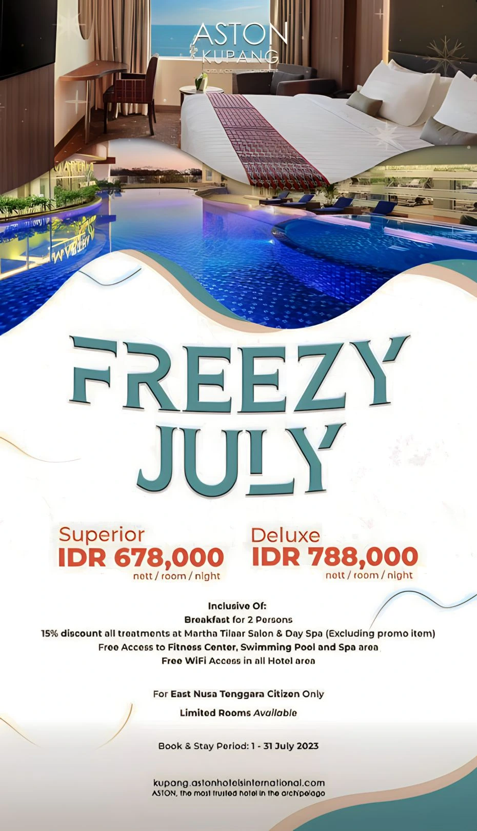 Promo Freezy July di Aston Kupang Hotel and Convention Center