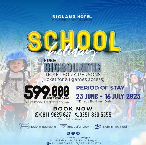 Promo Shool Holiday Bigland Hotel Bogor