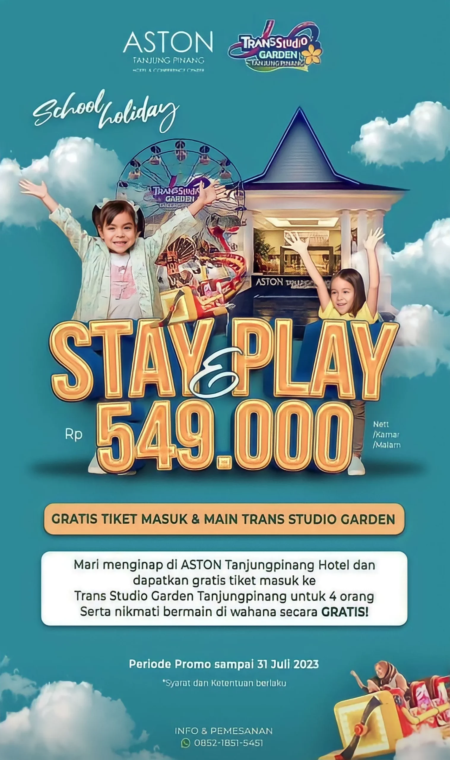 Special School Holiday, Promo Stay and Play di Hotel Aston Tanjung Pinang