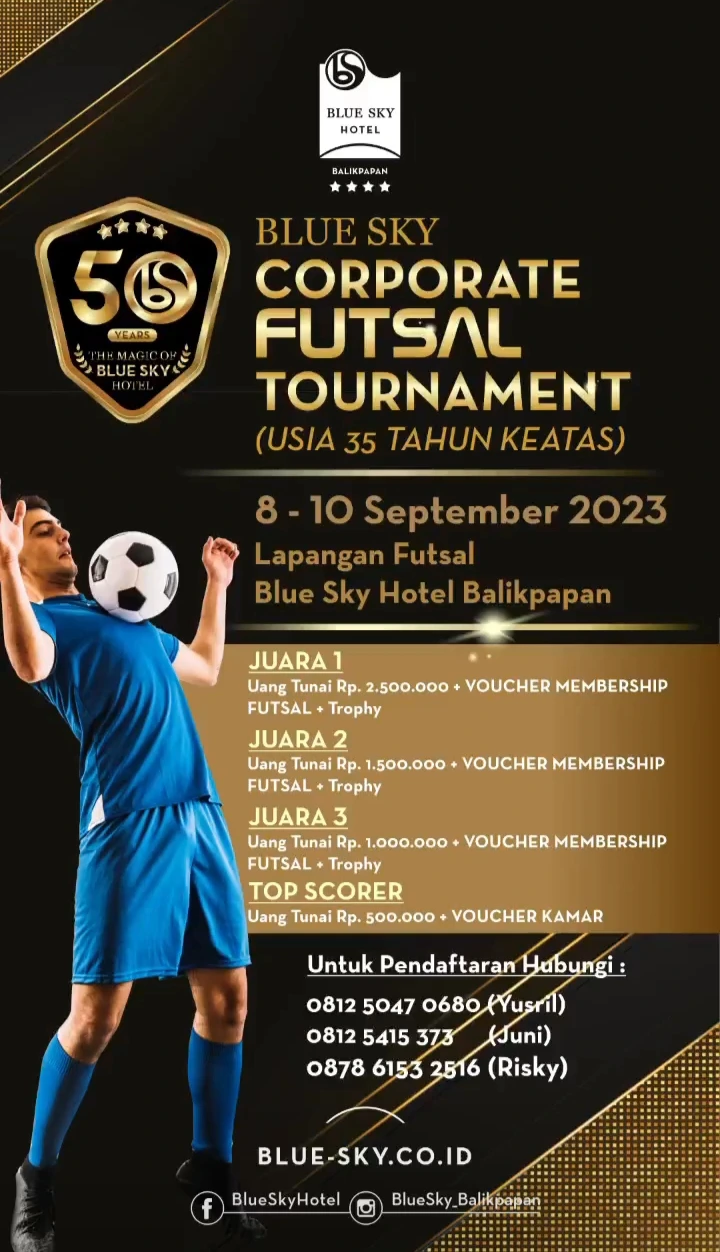 Blue Sky Hotel Balikpapan Corporate Futsal Tournament U-35