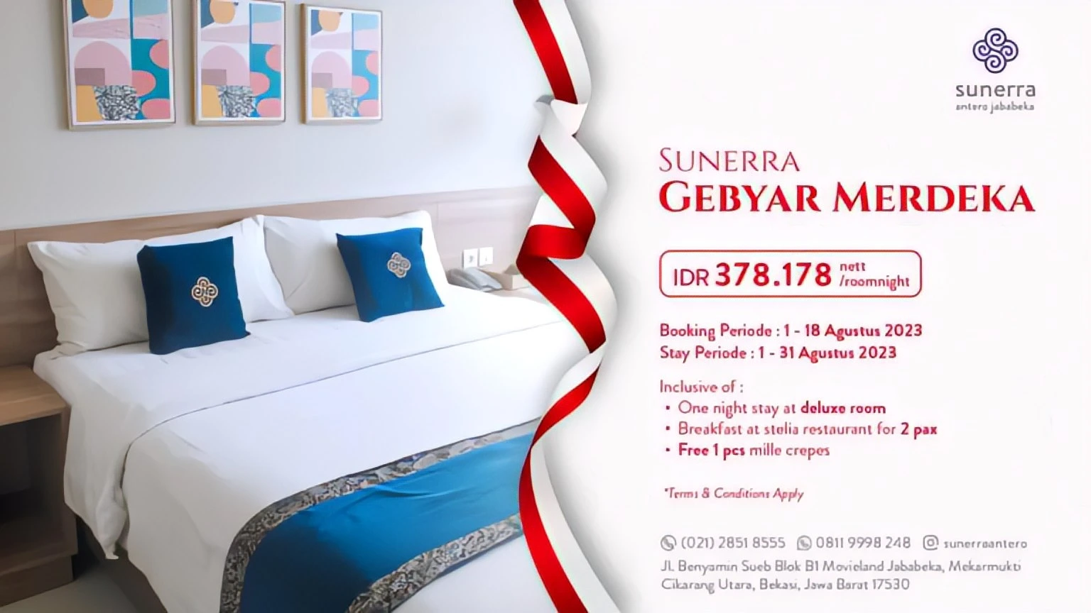 Promo Gebyar Merdeka dari Sunerra Antero Hotel Jababeka