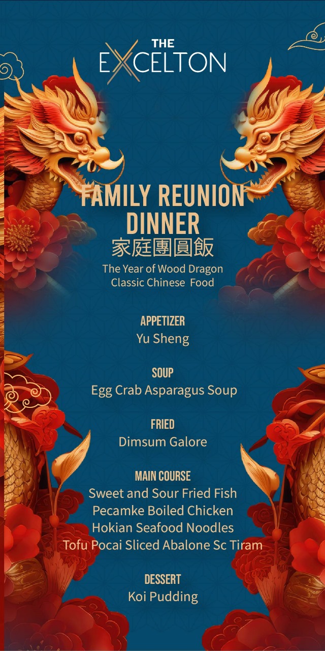 The Excelton Hotel Hadirkan Promo “Family Reunion Dinner“ Sambut Tahun Baru Imlek