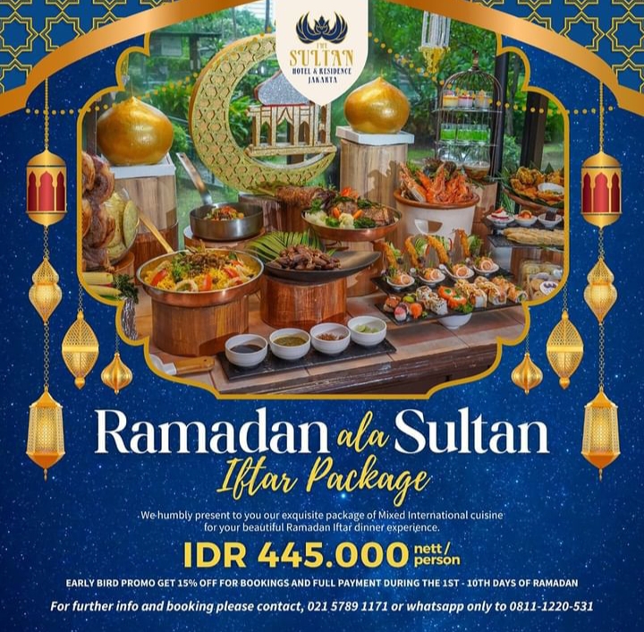 Ramadhan Iftar The Sultan Hotel